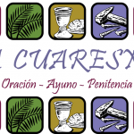 ¿Qué significa este tiempo de Cuaresma?
