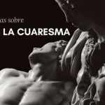 Todo sobre Cuaresma: ¿Por qué dura 40 días de Cuaresma?