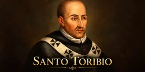 Santo Toribio de mogrovejo peru catolico