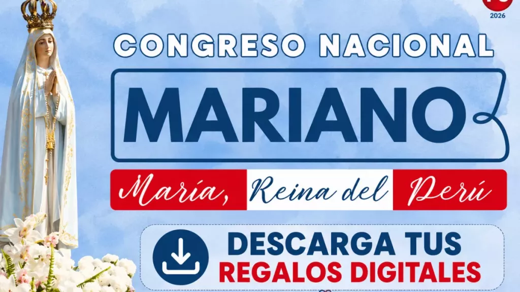 congreso mariano regalos digitales peru catolico 2026