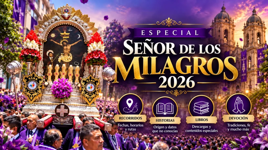 especial del Señor de los Milagros 2026