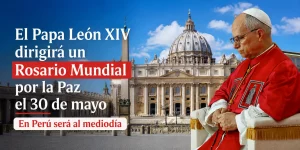 papa león rosario mundial perú católico