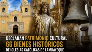 patrimonio lambayeque chiclayo peru catolico