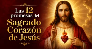 promesas del saghrado corazon de jesus peru catolico