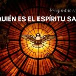 ¿Quién es el Espíritu Santo?  ¿Es Dios? ¿Desde cuándo existe?