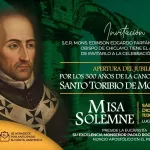 santo toribio de mogrovejo jubileo