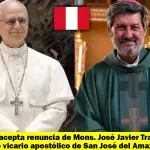Perú: Papa León acepta renuncia de Mons. José Javier Travieso